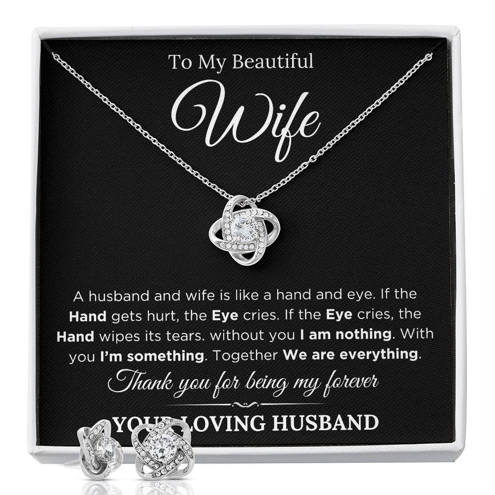 To My Wife - We Are Everything - Shared Gifts