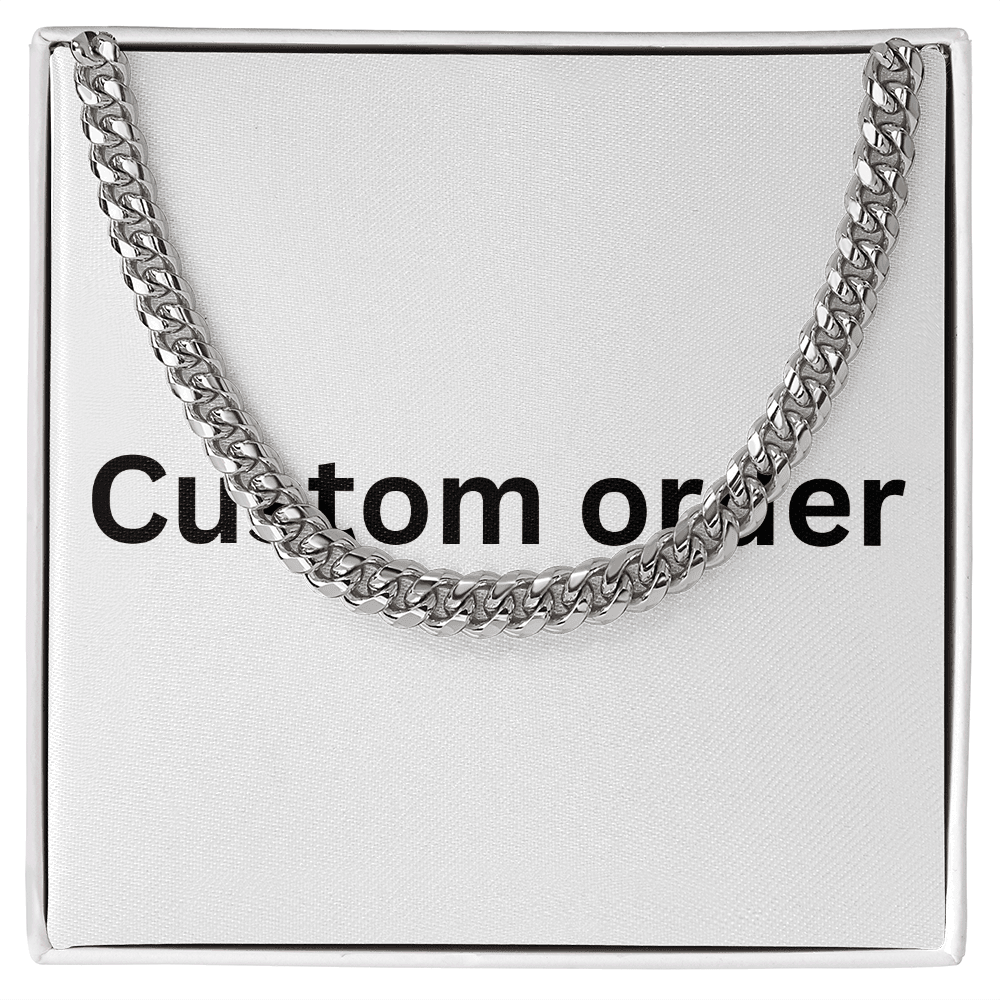 Cuban Link Chain Custom order - Shared Gifts