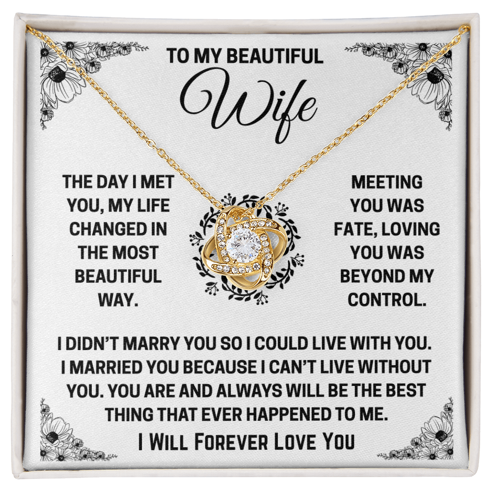 To My Wife - The Best Thing In My Life