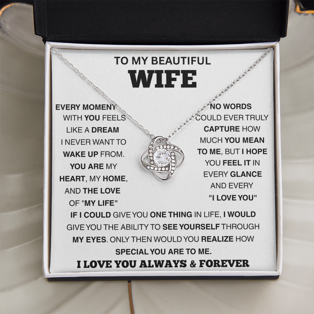 To My Wife - The Love Of My Life