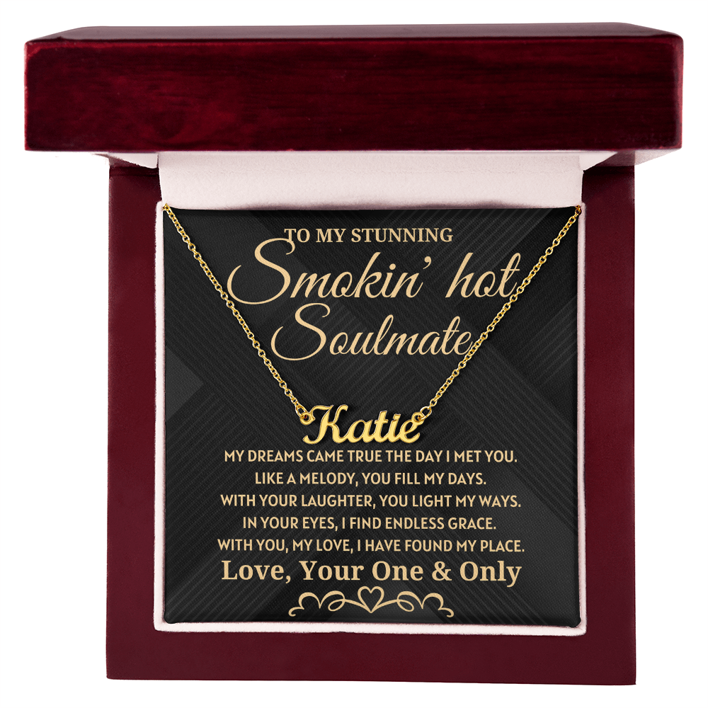 Soulmate Gift - My Dreams Came True