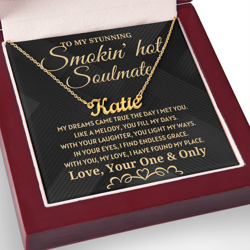 Soulmate Gift - My Dreams Came True