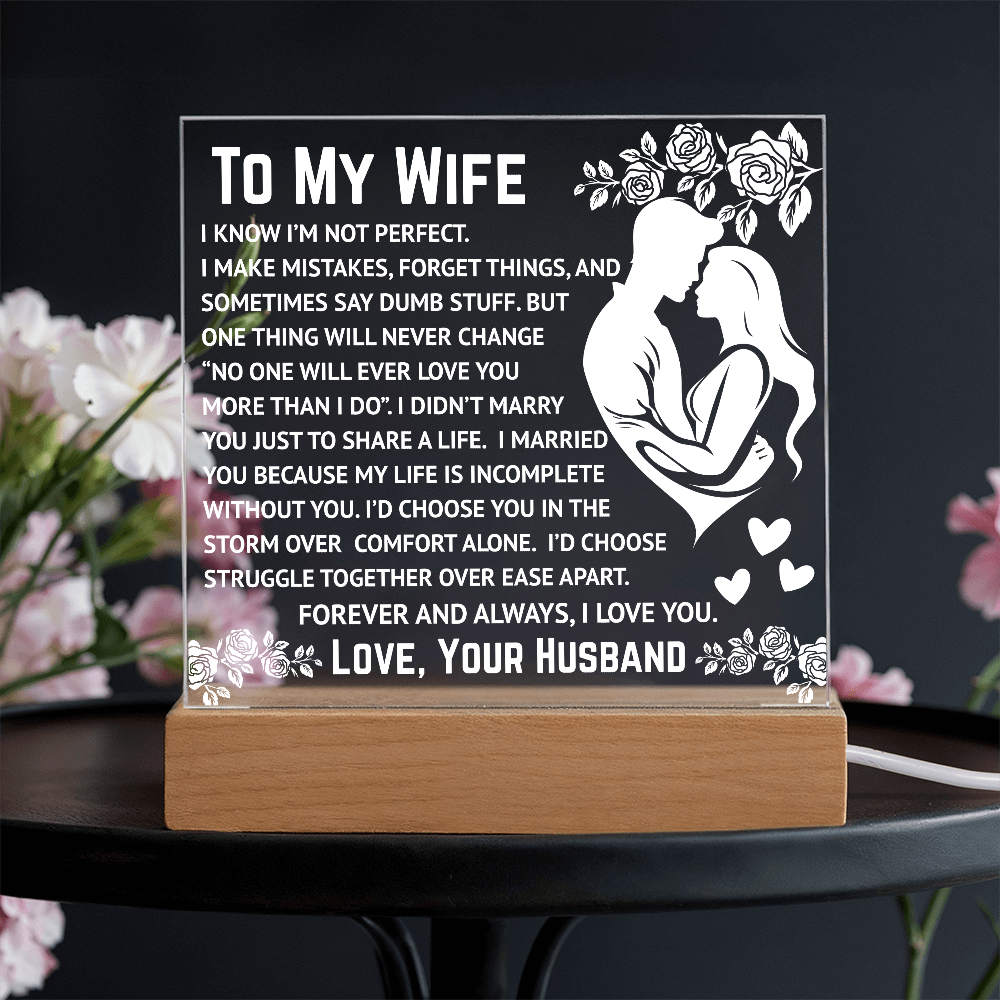 To My Wife - More Than I Do Acrylic Square Plaque