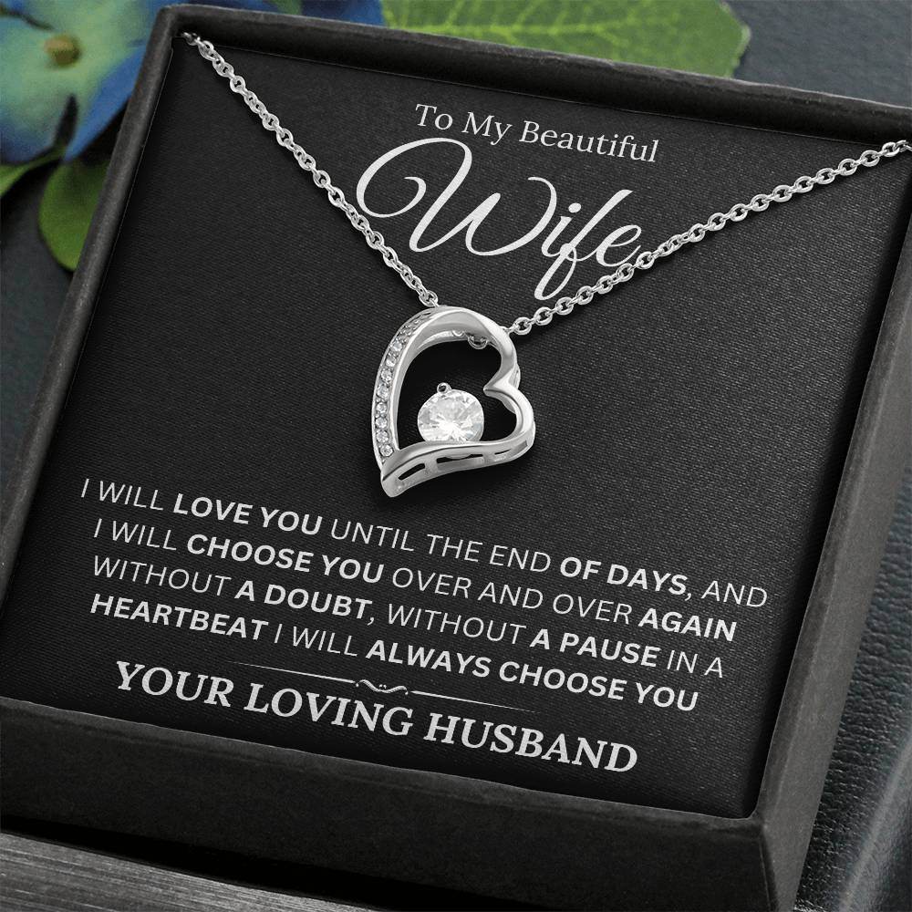 To My Wife - I Will Always Choose You - Shared Gifts