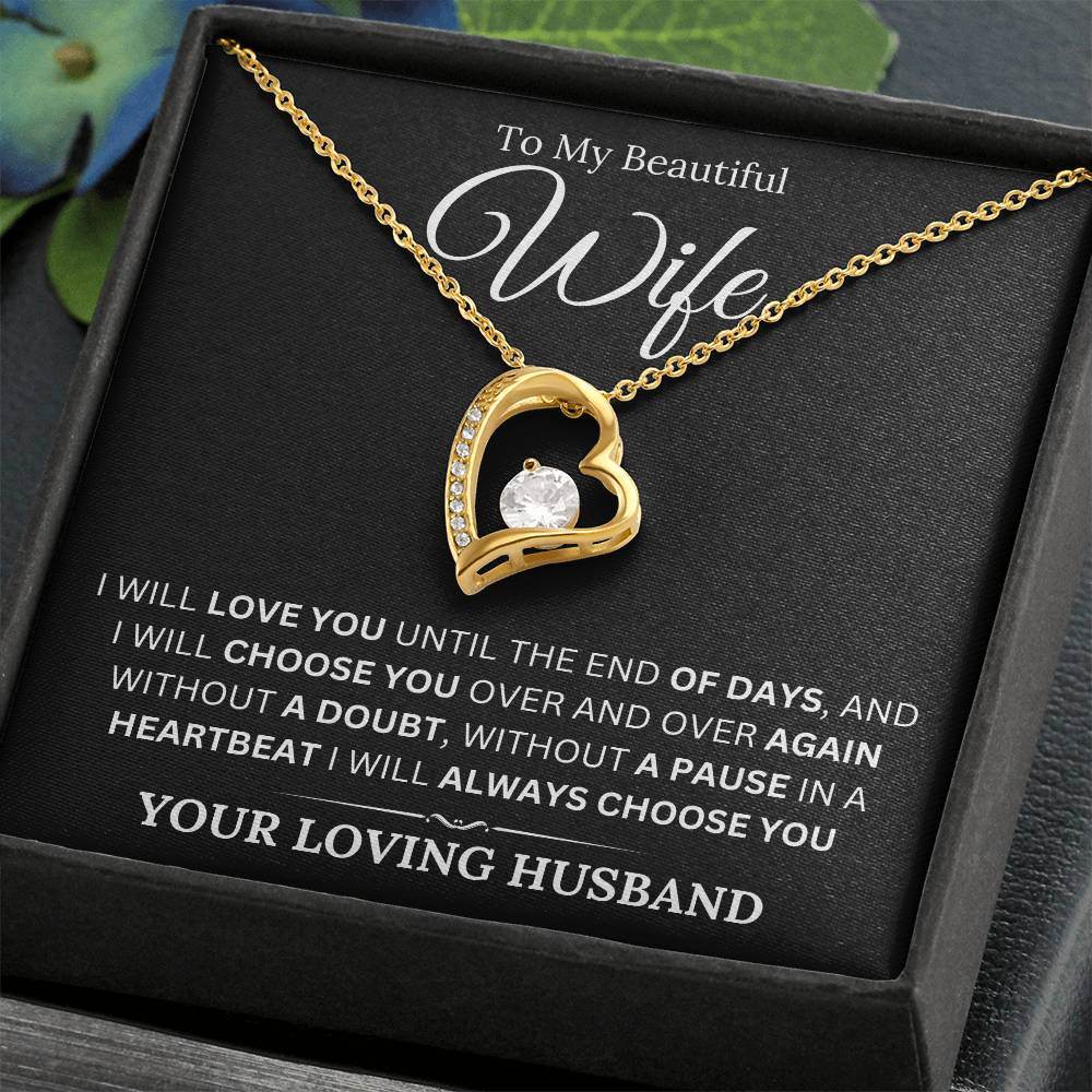 To My Wife - I Will Always Choose You - Shared Gifts